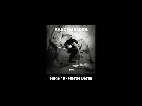 PTK Smoke Detector Episode 18 - Hustle Berlin (Game night on February 5th in Berlin!)