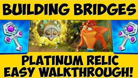 Crash Bandicoot 4 - Building Bridges - Platinum Relic (1:04.58) Time Trial