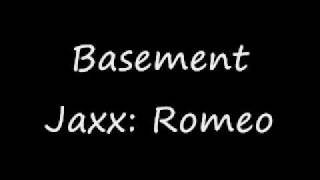 Basement Jaxx Romeo Lyrics