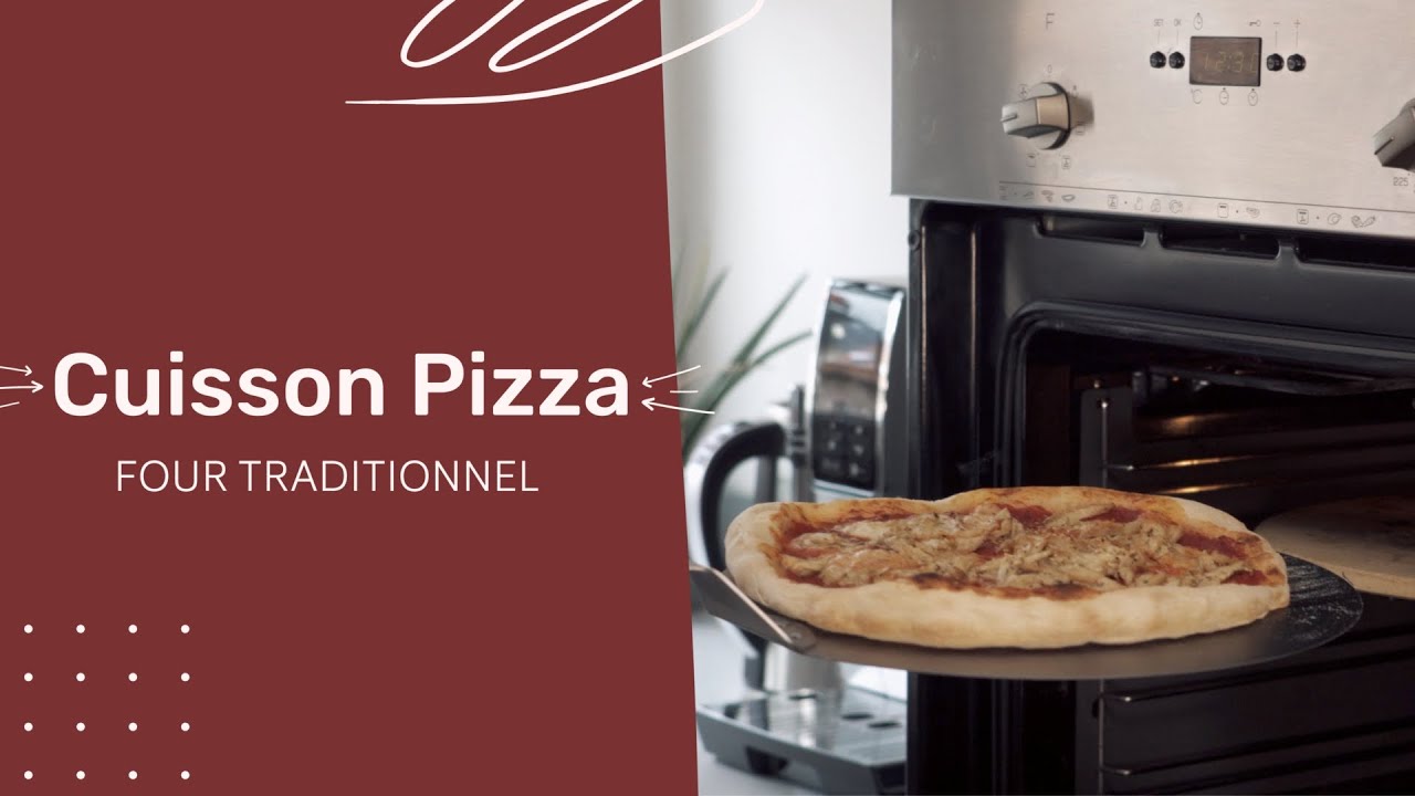 Cuisson Pizza Au Four Traditionnel