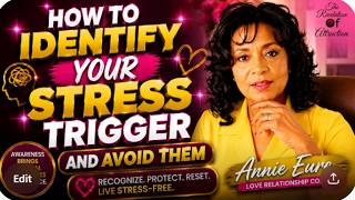 How to Identify Your Stress Trigger and Avoid Them
