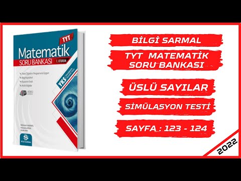 ÜSLÜ SAYILAR SİMÜLASYON TESTİ ( BİLGİ SARMAL TYT MATEMATİK SORU BANKASI ÇÖZÜMLERİ ) 2022