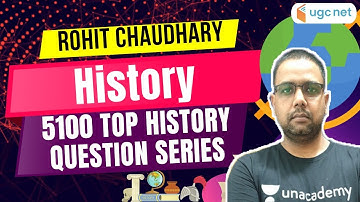 NTA UGC NET 2021 | 5100 Top History Question Series by Rohit Chaudhary