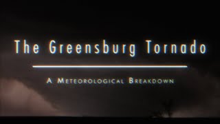 The Greensburg Tornado: A Meteorological Breakdown