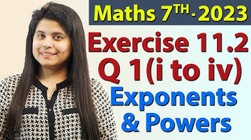 Q 1 (i, ii, iii, iv), Ex 11.2 - Exponents and Powers - Chapter 11 - Maths Class 7th - NCERT