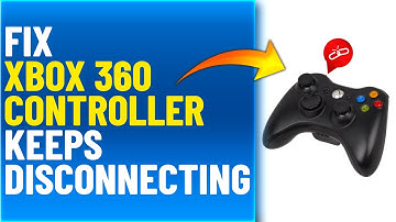 How To Fix Xbox 360 Controller Keeps Disconnecting (Troubleshoot The Problem With This Quick Guide)