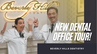 NEW DENTAL OFFICE TOUR | Beverly Hills Dentistry