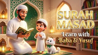 Surah Al-Masad for Kids | Learn with Baba, Yusuf & Lulu | Easy Quran Memorization | Islamic Cartoon