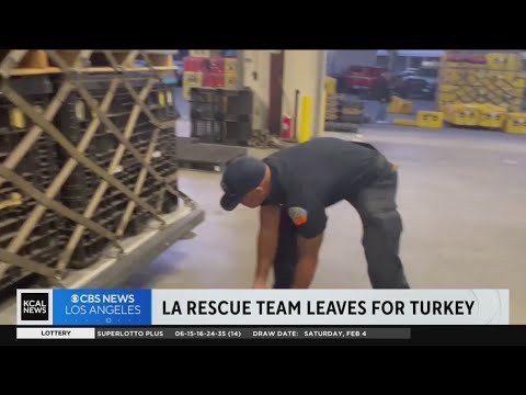 LA County Firefighters head to Turkey to help in rescue efforts
