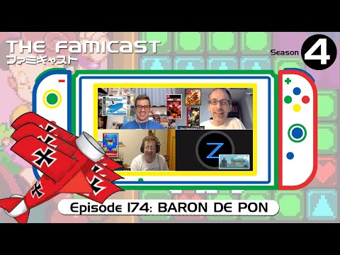 The Famicast 174 - BARON DE PON