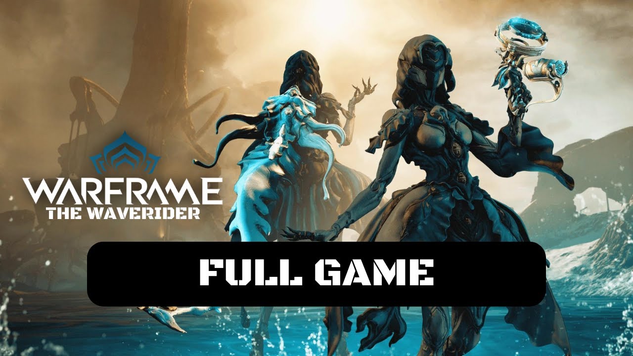 Warframe: The Waverider Full Game Walkthrough Gameplay (No Commentary & Subtitles)