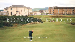 Episode 5 - Prestwick St Nicholas GC