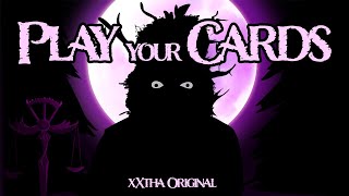 Play your Cards [Inscryption Song | xXtha Original]