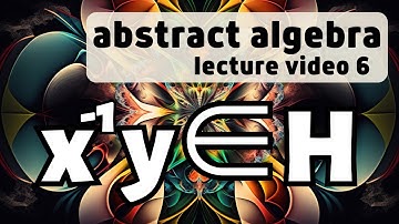 Some general results on groups -- Abstract Algebra 6