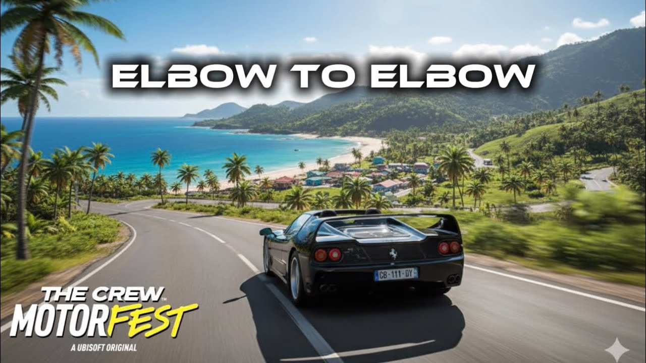 ELBOW TO ELBOW // THE CREW MOTORFEST 