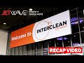Jetwave Interclean ISSA 2022 Recap