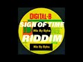 Sign of time riddimmix by byha