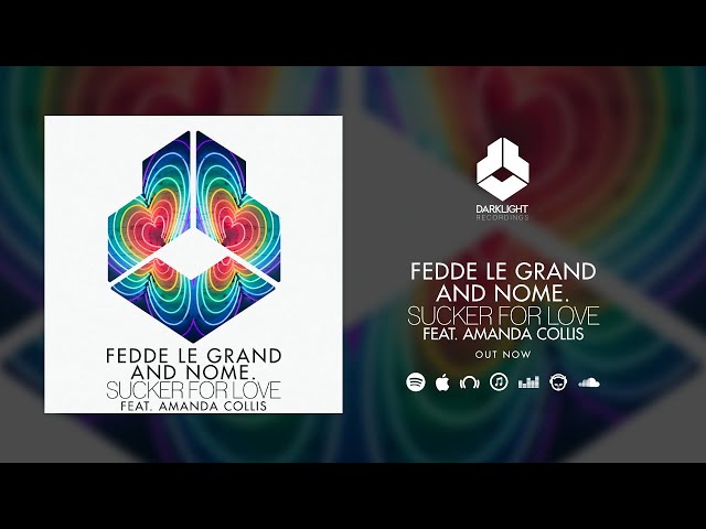 Fedde Le Grand - Sucker For Love