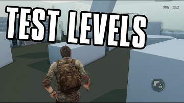 The Last of Us - Training Test Levels W/ Debug