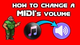 Raise or Lower MIDI Volume - Quick Tutorial