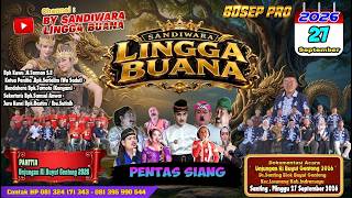 LIVE SANDIWARA LINGGA BUANA Santing , Minggu 27 September 2026   PENTAS SIANG CERITA