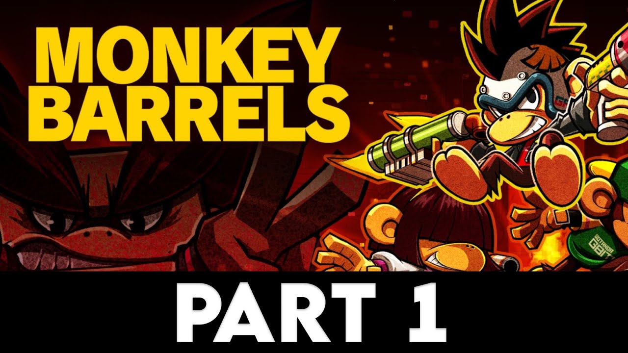 MONKEY BARRELS Gameplay Walkthrough PART 1 [4K PC ULTRA] - No Commentary