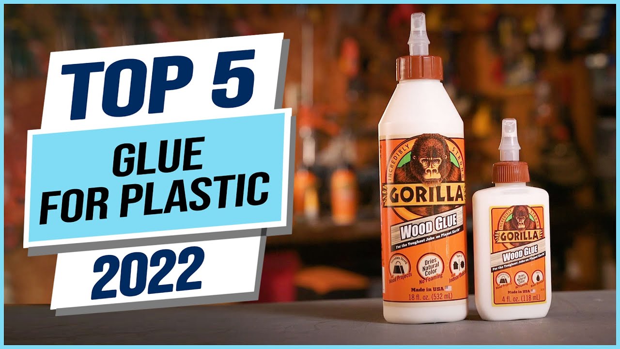 Best Glue For Plastic - Our Guide