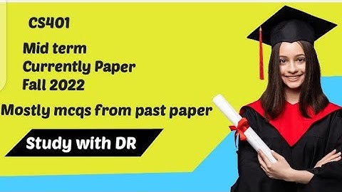Cs401 current paper 2023 // #StudywithDR