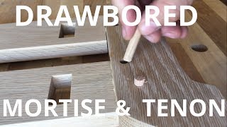 How To Make The DRAWBORE Mortise and Tenon Joint!!! How To | Woodworking