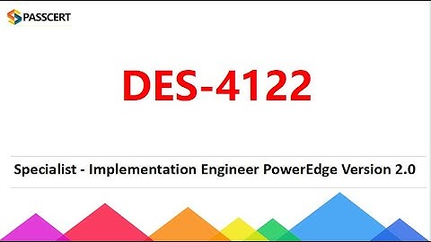 DES-4122 Dumps For Specialist - Implementation Engineer, PowerEdge Exam