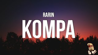 Rarin - Kompa (Lyrics) &quot;she says she loves the islands&quot;