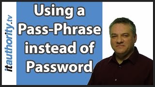 Cyber Security for Small Business - Change your password less often by using a pass phrase