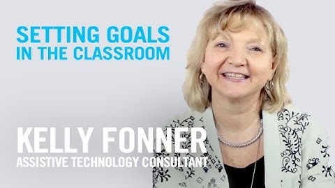 Setting Goals in the Classroom