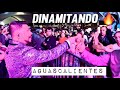 SONORA DINAMITA EN AGUASCALIENTES 🔥✨DINAMITANDO