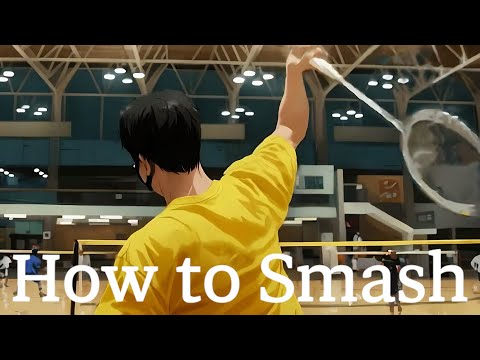 Show me, how to Smash in Badminton