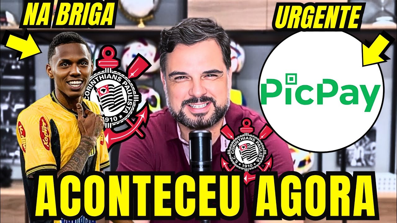 🛑URGENTE🛑 TUDO CONFIRMADO AGORA! SITUAÇÃO DE CORINTHIANS E PICPAY! DANTAS NO TIMÃO!
