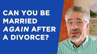 Can You Be Married Again After a Divorce? (Part 3) | Little Lessons with David Servant