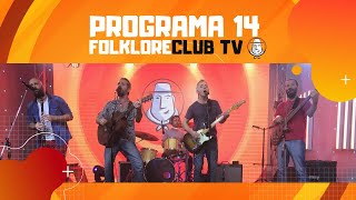 FolkloreCLUB TV: Programa 14
