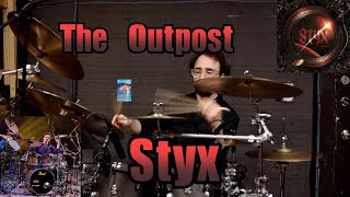 The Outpost By Styx Drum Cover