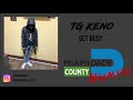 TG Keno Get Busy Audio TG Keno Get Busy Audio
