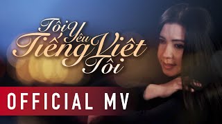 Miniatura de "Tôi Yêu Tiếng Việt Tôi - Phương Thảo  & Ngọc Lễ ( Official Music Video)"