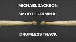 Michael Jackson - Smooth Criminal (drumless)