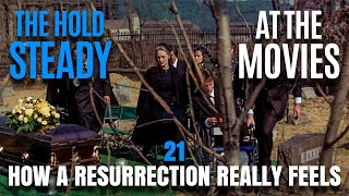 The Hold Steady - &quot;How a Resurrection Really Feels&quot; x The Deer Hunter