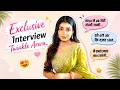 Twinkle Arora | On Their Bondin With Riya & Rajveer, Last Day shoot and more |Jhanak |Last Day shoot