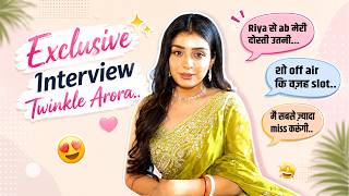 Twinkle Arora | On Their Bondin With Riya &amp; Rajveer, Last Day shoot and more |Jhanak |Last Day shoot