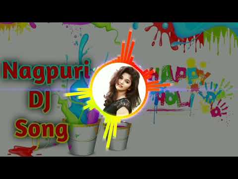 holi-special-!!-new_nagpuri_dj_remix_song_2019_new_sadri_dj_song_latest_nagpuri_dj_song_2019