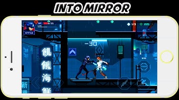Into Mirror Gameplay Impressions iOS ANDROID HD