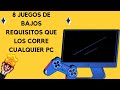 8 Juegos de bajos requisitos que cualquier PC puede correr #español #gaming #steam #bajosrecursos