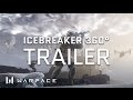 Icebreaker 360° Trailer