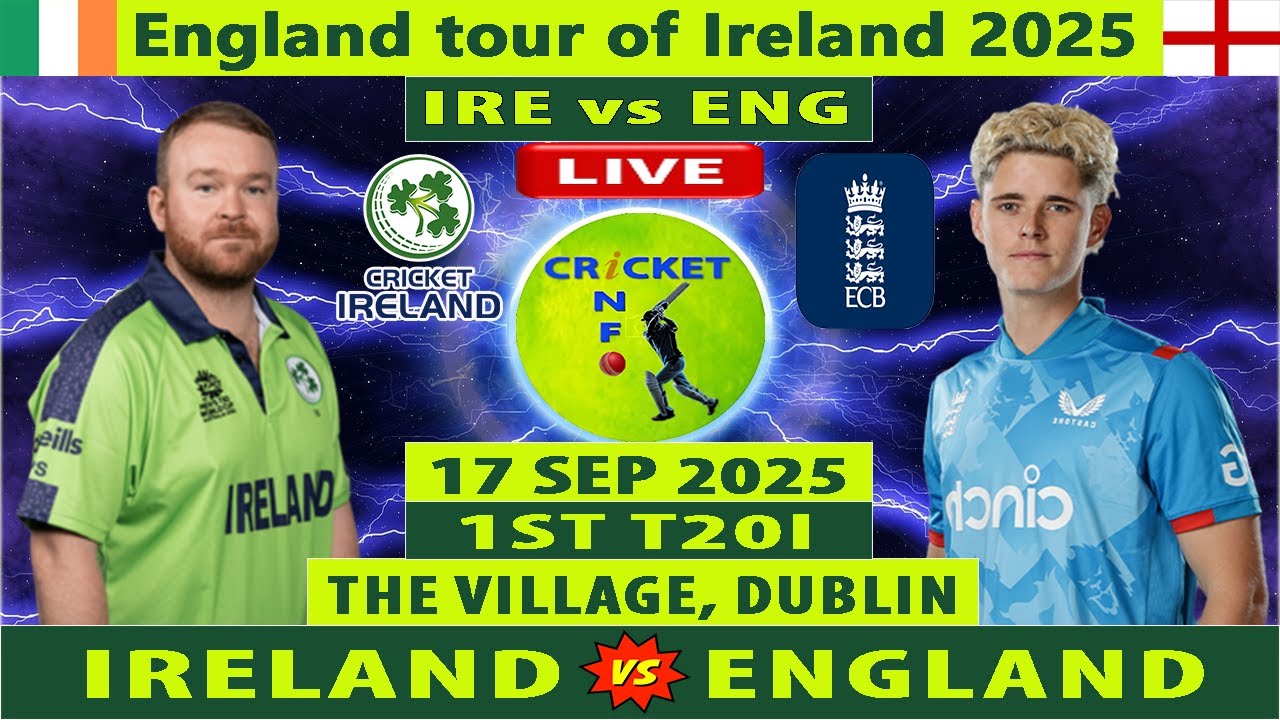 Ireland vs England | IRE vs ENG Live | 1st T20I of ICC England Tour of Ireland 2025 | ENG vs IRE